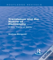Translation And The Nature Of Philosophy (Routledge Revivals)