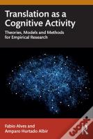Translation As A Cognitive Activity