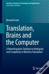 Translation, Brains And The Computer