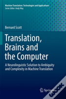 Translation, Brains And The Computer