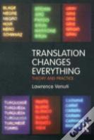 Translation Changes Everything