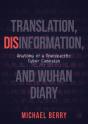 Translation, Disinformation, And Wuhan Diary - Preview