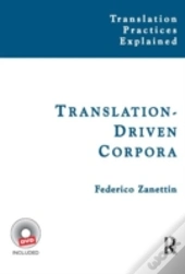Translation-Driven Corpora