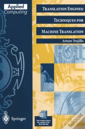 Capa do artigo Translation Engines: Techniques For Machine Translation