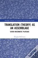 Translation (Theory) As An Assemblage