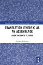 Translation (Theory) As An Assemblage - Preview