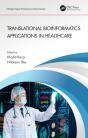 Translational Bioinformatics Applications In Healthcare - Preview