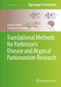 Translational Methods For Parkinson'S Disease And Atypical Parkinsonism Research - Preview
