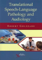Translational Speech-Language Pathology And Audiology - Preview