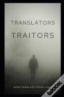 Translators, Traitors?