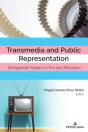 Transmedia And Public Representation - Preview