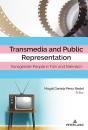 Transmedia And Public Representation - Preview