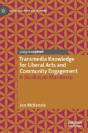 Transmedia Knowledge For Liberal Arts And Community Engagement - Preview