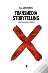 Transmedia Storytelling