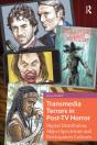 Transmedia Terrors In Post-Tv Horror - Preview