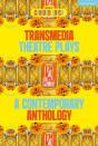 Transmedia Theatre Plays - Preview