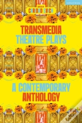 Transmedia Theatre Plays