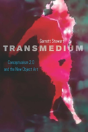 Transmedium - Preview