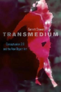 Transmedium - Preview