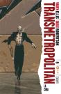 Transmetropolitan Núm. 09 (De 10): La Cura - Preview