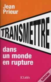 Capa do artigo Transmettre Dans Un Monde En Rupture