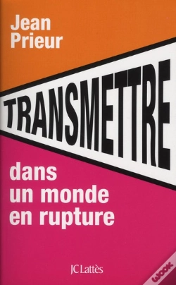 Capa do artigo Transmettre Dans Un Monde En Rupture