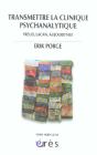 Transmettre La Clinique Psychanalytique  - Preview