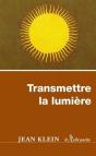 Transmettre La Lumiere - Preview