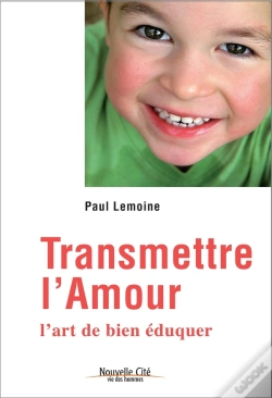Capa do artigo Transmettre L'Amour ; L'Art De Bien Éduquer