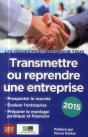 Transmettre Ou Reprendre Une Entreprise 2015 - Preview