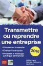Transmettre Ou Reprendre Une Entreprise 2016 - Preview