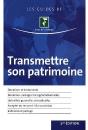 Transmettre Son Patrimoine (1e Édition) - Preview