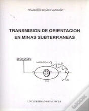 Capa do artigo Transmisión De Orientación En Minas Subterráneas
