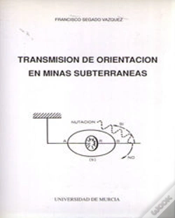 Capa do artigo Transmisión De Orientación En Minas Subterráneas