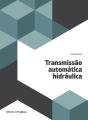 Transmissão Automática Hidráulica - Preview