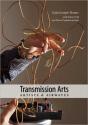 Transmission Arts: Artists And Airwaves - Preview