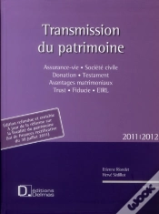 Capa do artigo Transmission Du Patrimoine - Testament . Donation . Autres Mecanismes - 16e Edition