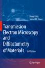Transmission Electron Microscopy And Diffractometry Of Materials - Preview