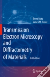 Capa do artigo Transmission Electron Microscopy And Diffractometry Of Materials
