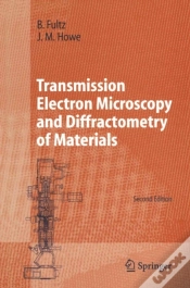 Capa do artigo Transmission Electron Microscopy And Diffractometry Of Materials