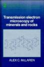 Transmission Electron Microscopy Of Minerals And Rocks - Preview