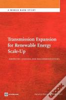 Transmission Expansion For Renewable Energy Scale-Up