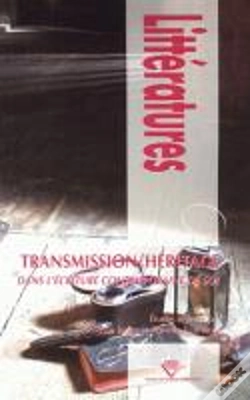 Capa do artigo Transmission ; Héritage Dans L'Écriture Contemporaine De Soi
