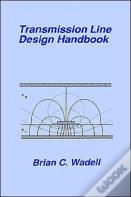Transmission Line Design Handbook