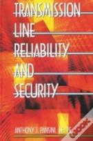 Transmission Line Reliability And Security