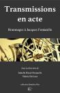 Transmissions En Acte : Hommages À Jacques Fontanille - Preview