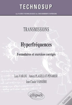 Capa do artigo Transmissions - Hyperfrequences - Formulaires Et Exercices Corriges (Niveau C)