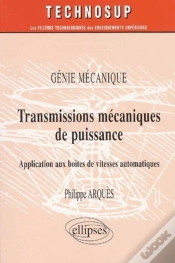 Capa do artigo Transmissions Mécaniques De Puissance - Application Aux Boîtes De Vitesses Automatiques - Génie Mécanique - Niveau C