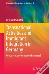 Transnational Activities And Immigrant Integration In Germany