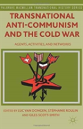 Transnational Anti-Communism And The Cold War